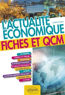 Bertrand.pt - L'Actualité Économique ; Fiches Et Qcm (Édition 2018)