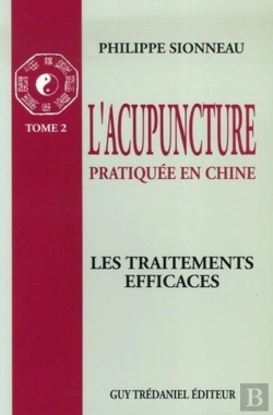 Bertrand.pt - L'Acupuncture : Les Traitements Efficaces - Tome 2