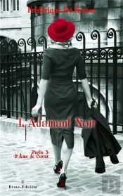 L'Adamant Noir T.3 : D'Âme De Coeur