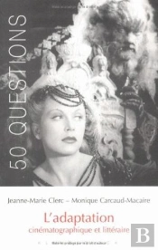 L'Adaptation Cinématographique Et Littéraire