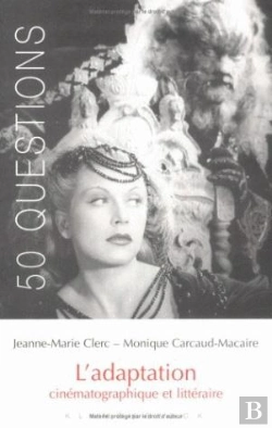Bertrand.pt - L'Adaptation Cinématographique Et Littéraire