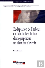 L'Adaptation De L'Habitat Au Défi De L'Évolution Démographique : Un Chantier D'Avenir