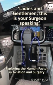 'Ladies And Gentlemen, This Is Your Surgeon Speaking'