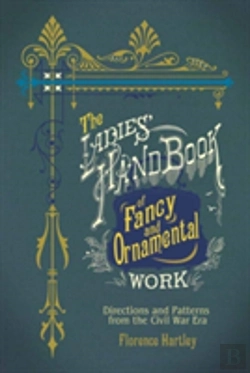 Bertrand.pt - Ladies' Hand Book Of Fancy And Ornamental Work