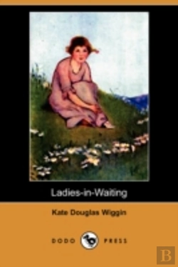 Bertrand.pt - Ladies-In-Waiting (Dodo Press)