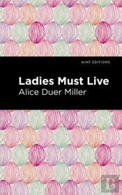 Ladies Must Live