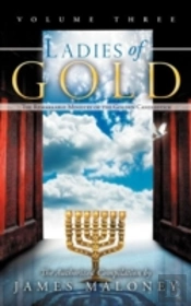 Ladies Of Gold, Volume Three