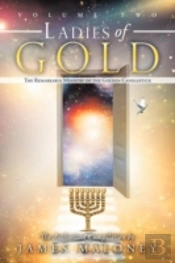 Ladies Of Gold Volume Two