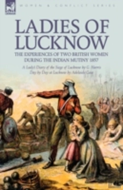 Bertrand.pt - Ladies Of Lucknow: The Experiences Of Tw