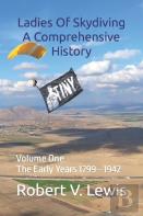 Ladies Of Skydiving A Comprehensive History
