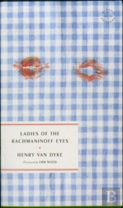 Ladies Of The Rachmaninoff Eyes