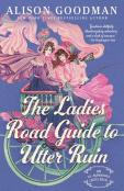 Ladies Road Guide To Utter Ruin