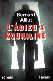 L'Adieu À Kouriline