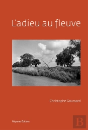 L'Adieu Au Fleuve