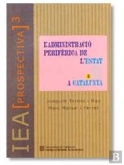 Bertrand.pt - L'Administracio Periferica De L'Estat A Catalunya