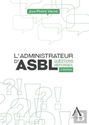 L'Administrateur D'Asbl (2e Édition)