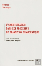 L'Administration Dans Les Processus De Transition Democratique