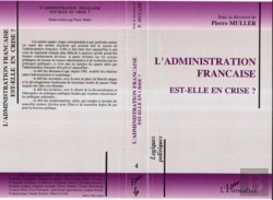 Bertrand.pt - L'Administration Francaise Est-Elle En Crise ?