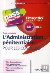 L'Administration Pénitentiaire Pour Les Concours