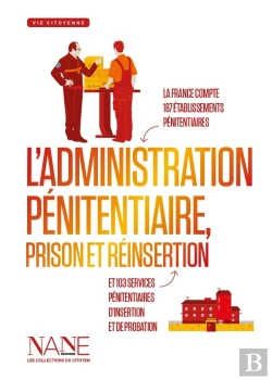 Bertrand.pt - L'Administration Pénitentiaire, Prison Et Réinsertion