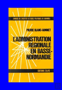 Bertrand.pt - L'Administration Régionale En Basse-Normandie