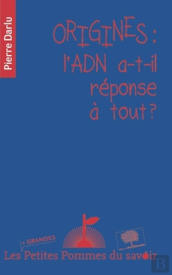 Bertrand.pt - L'Adn A-T-Il Reponse À Tout ?