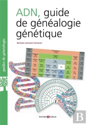 L'Adn, Un Outil Genealogique - 3e Edition Augmentee