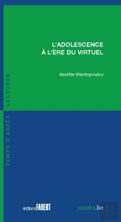 L'Adolescence À L'Ère Du Virtuel