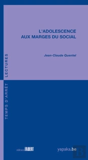 L'Adolescence Aux Marges Du Social