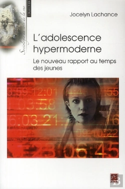 Bertrand.pt - L'Adolescence Hypermoderne. Le Nouveau Rapport Au Temps Des Jeune