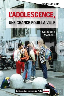 Bertrand.pt - L'Adolescence, Une Chance Pour La Ville