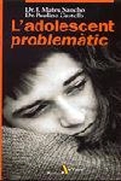 L'Adolescent Problemàtic