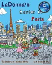 Ladonna'S Easter In Paris  Dyslexic Edition