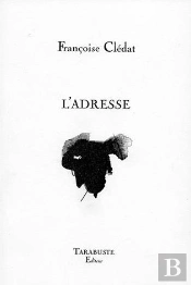 L'Adresse - Francoise Cledat