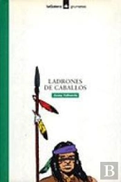 Ladrones De Caballos