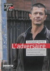 L'Adversaire, Emmanuel Carrere
