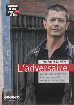 Bertrand.pt - L'Adversaire, Emmanuel Carrere