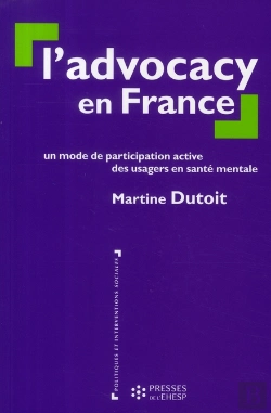 Bertrand.pt - L'Advocacy En France - Un Mode De Participation Active Des Usagers En Sante Mentale