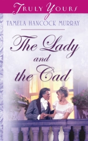 Lady And The Cad