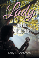 Lady And The Carpenter