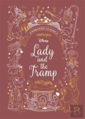 Lady And The Tramp (Disney Animated Classics)