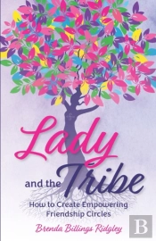 Lady And The Tribe