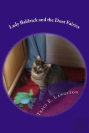 Lady Baldrick And The Dust Fairies