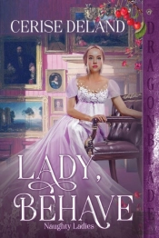 Lady, Behave