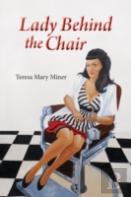 Lady Behind The Chair