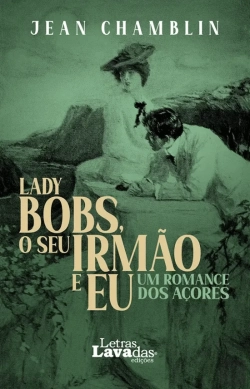 Bertrand.pt - Lady Bobs, o Seu Irmão e Eu