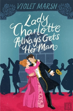 Bertrand.pt - Lady Charlotte Always Gets Her Man
