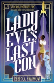 Lady Eve'S Last Con