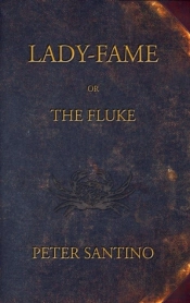Lady-Fame; Or, The Fluke