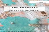 Lady Franklin Of Russell Square